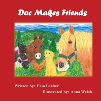 Doc Makes Friends 057837871X Book Cover
