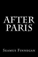 After Paris 1978332092 Book Cover