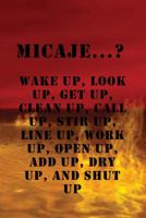 Micaje...? 1938527143 Book Cover