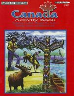 Canada Activity Book: Arts, Crafts, Cooking and Historical AIDS 1564720772 Book Cover