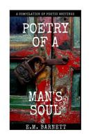 Poetry Of A Man's Soul 1545571503 Book Cover