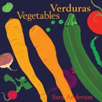 Verduras / Vegetables (Spanish and English Edition) 0991193377 Book Cover