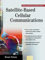 Satellite-Based Cellular Communications 0070494177 Book Cover
