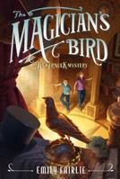 The Magician's Bird 0062118943 Book Cover