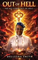 Out of Hell: The Key Comes Out of Hell B0GWQ5X7BL Book Cover