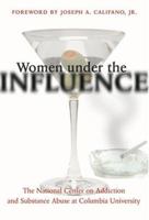 Women under the Influence 0801882281 Book Cover