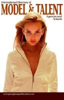 International Directory of Model and Talent Agencies and Schools, 1999 0873141423 Book Cover