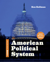 The American Political System (Second Full Edition (with policy chapters))