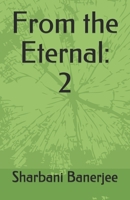 From the Eternal: 2 B08YDT88YS Book Cover