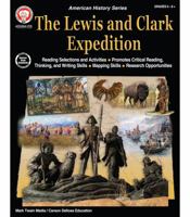 Mark Twain The Lewis and Clark Expedition US History Workbook, Grades 6-12 American History Books, Middle School & High School Social Studies ... Curriculum (American History Series) 1622238915 Book Cover