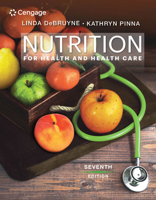 Nutrition for Health and Health Care [with Diet and Wellness Plus 2-Term Access Code] 1305627962 Book Cover