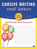 Cursive Writing: Small Letters 9355206542 Book Cover