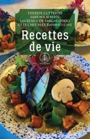 Recettes de vie (French Edition) B0GXTVLVF9 Book Cover