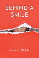 Behind a Smile B0BZTJK5W8 Book Cover