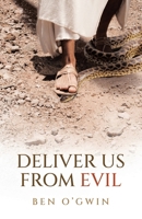 Deliver Us From Evil B0FJDQ17HV Book Cover