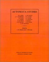 Automata Studies. (AM-34) (Annals of Mathematics Studies) 0691079161 Book Cover