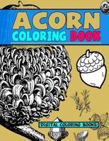 Acorn Coloring Book 1973917726 Book Cover