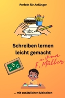 Schreiben lernen leicht gemacht B0C2RPJ7GZ Book Cover