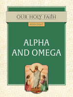 Alpha and Omega 1505119278 Book Cover