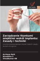 Zarządzanie tkankami miękkimi wokól implantu: Zasady i techniki 6630112318 Book Cover