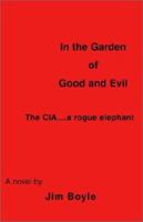 In the Garden of Good and Evil 1401072631 Book Cover