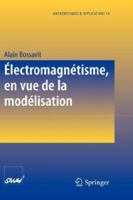 Electromagnetisme, En Vue de La Modelisation 3540596208 Book Cover