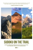 Sudoku on the Trail: The Mountain - Book 2 B0BGN87JKV Book Cover