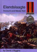 Elandslaagte: Account and Medal Roll 1870192575 Book Cover