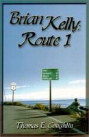 Brian Kelly: Route 1 0966620216 Book Cover