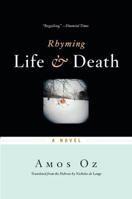 Rhyming Life and Death 0151013675 Book Cover