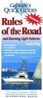 Rules of the Road and Running Light Patterns: A Captain's Quick Guide B00728DDI4 Book Cover
