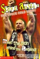 Steve Austin: The Stone Cold Story 0439243866 Book Cover