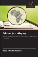 Edukacja z Afryka (Polish Edition) 6209517838 Book Cover
