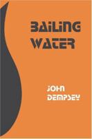 Bailing Water 0971107238 Book Cover