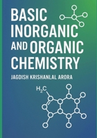 Basic Inorganic and Organic Chemistry B0CFZG3Q92 Book Cover