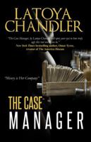 The Case Manager: Shattered Lives Series 1601629052 Book Cover