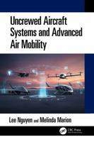 Uncrewed Aircraft Systems and Advanced Air Mobility 1041254113 Book Cover