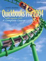 QuickBooks Pro 2004 with Update '05 (7th Edition) 0131880489 Book Cover
