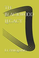 The Blackwood Legacy B0DYZWZN4M Book Cover