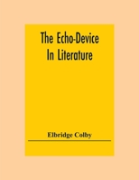 The Echo-Device in Literature 1019089784 Book Cover