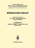 Römisches Recht (Enzyklopädie der Rechts- und Staatswissenschaft / Abteilung Rechtswissenschaft) 3540168664 Book Cover