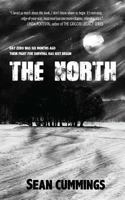 The North: A Post Apocalyptic Thriller 1925493326 Book Cover