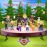 You Are My Sunshine 1970163224 Book Cover
