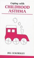 Coping with Childhood Asthma 0859699072 Book Cover