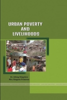 Urban Poverty and Livelihoods 0359013325 Book Cover
