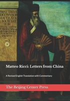 Matteo Ricci: Letters from China: A Revised English Translation with Commentary 1733789901 Book Cover