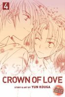 Crown of Love, Vol. 4 1421531968 Book Cover
