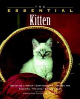 The Essential Kitten (Howell Book House's Essential) 1582450757 Book Cover