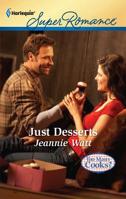 Just Desserts 037371761X Book Cover