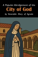 The City of God [The Mystical City of God] B0FPDRP1BS Book Cover